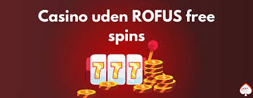Bedste Casino Uden Rofus - Spil Uden Begrænsninger Bedste Casino Uden Rofus - Spil Uden Begrænsninger