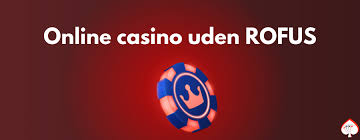 Casino Uden Rufus Med MobilePay En Gennemgang af Mulighederne