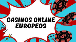 Descubre los Mejores Casinos Online Europeos 617574456