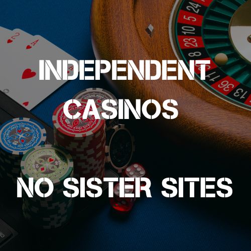 Explore the Best Independent UK Casino Sites