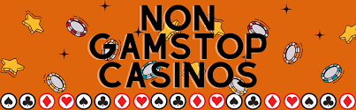 Explore Non-Gamstop Casinos The Future of Online Gambling Explore Non-Gamstop Casinos The Future of Online Gambling